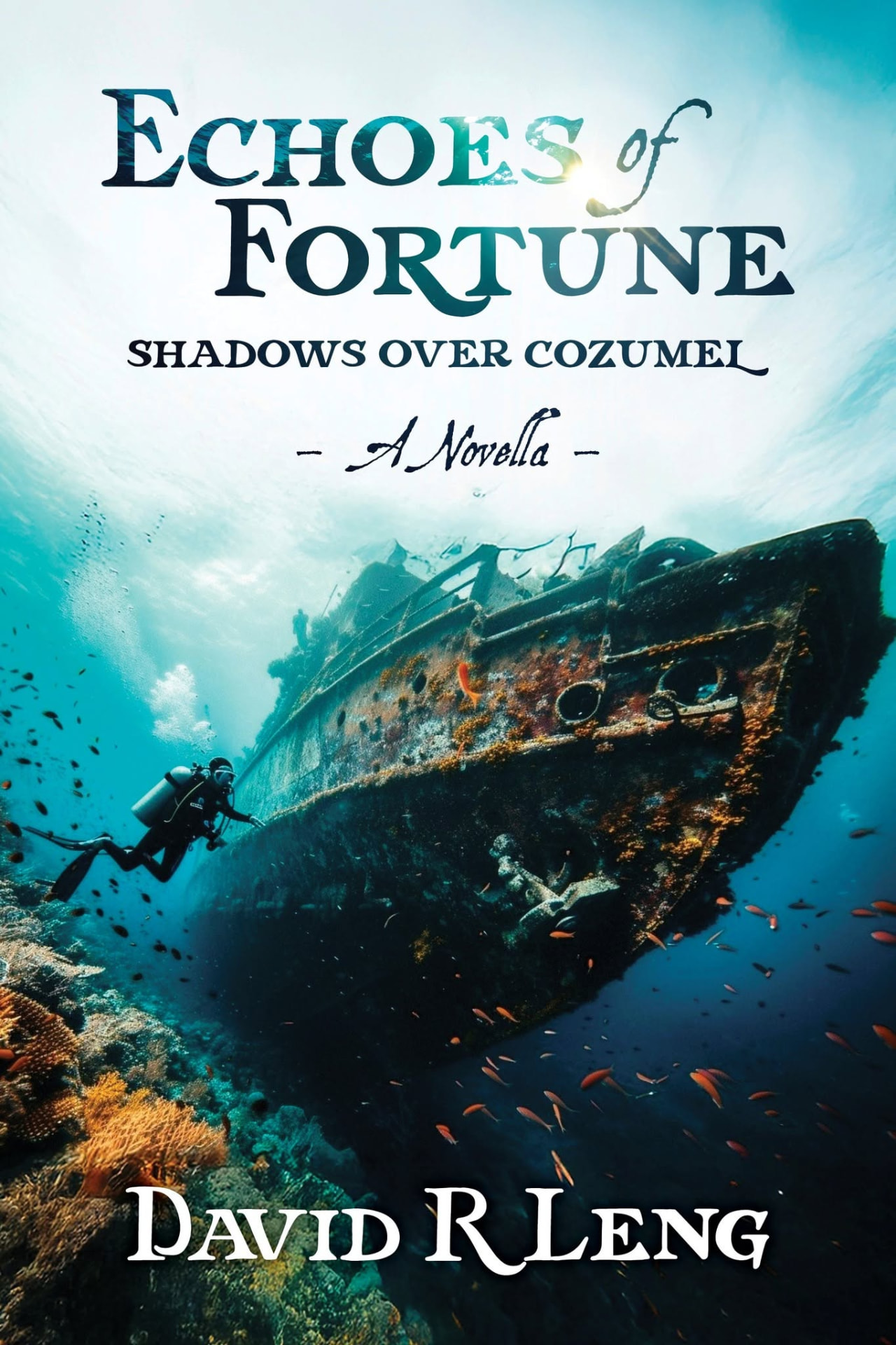 Echoes of Fortune: Shadows Over Cozumel cover